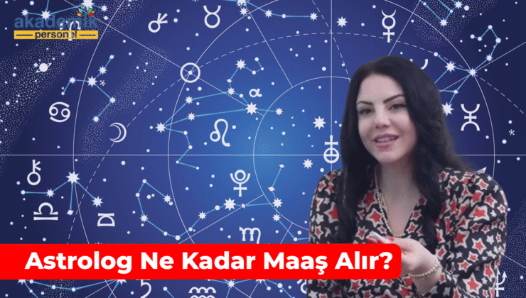 Astrolog Ne Kadar Maaş Alır? Nasıl Olunur?