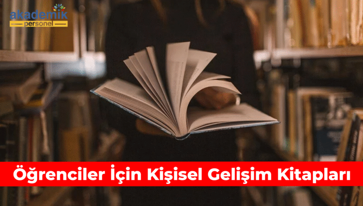 Öğrenciler İçin Kişisel Gelişim Kitapları: 10 Müthiş Öneri!