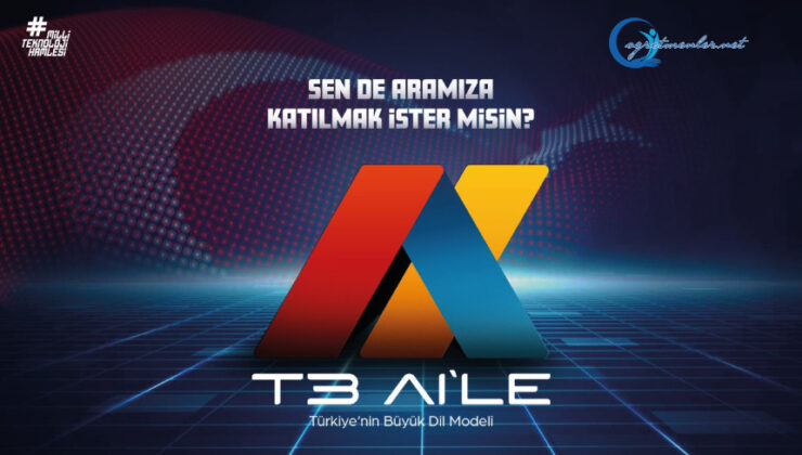Türkiye’nin Büyük Dil Modeli T3 AI’LE
