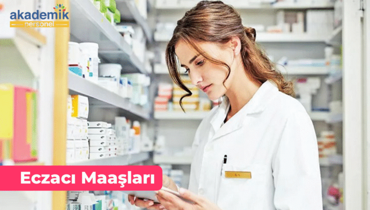 Eczacı Maaşları: Eczacı Nasıl Olunur?