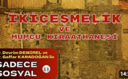 İKİÇEŞMELİK MUMCULAR – Dr. Devirm Demirel ve Dr. Gaffar Karadoğan