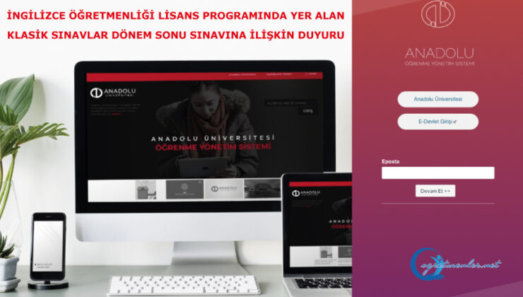 İngilizce Öğretmenliği Lisans Programında Yer Alan Klasik Sınavlar Dönem Sonu Sınavına İlişkin Duyuru