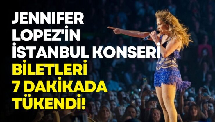 Jennifer Lopez'in İstanbul konserinde biletler 7 dakikada tükendi