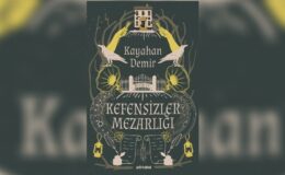 Kayahan Demir’den ödüllü bir roman: Kefensizler Mezarlığı