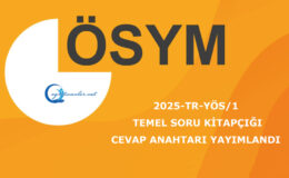 2025-TR-YÖS/1: Temel Soru Kitapçığı ile Cevap Anahtarı Yayımlandı