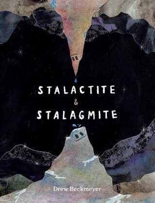 Stalactite & Stalagmite: Kısa Resimli Dünyanın Tarihi ve Aşk Hakkında Büyük Bir Gerçek