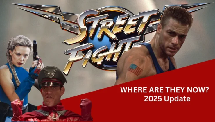 Street Fighter (1994) Oyuncular: Sonra Vs. Now (2025 güncellemesi)