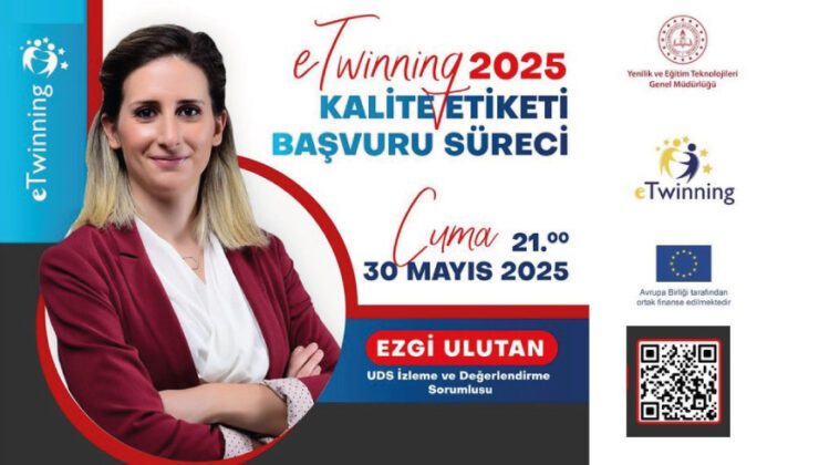 eTwinning 2025 Kalite Etiketi Başvuru Süreci