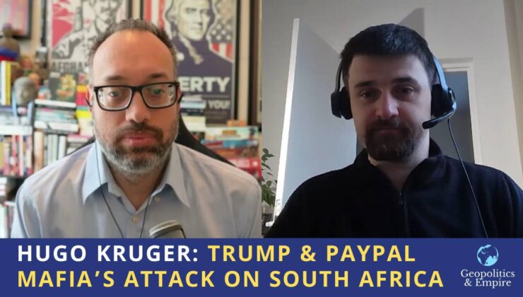Hügo Krüger: Trump & Paypal Mafia’nın Güney Afrika’ya yaptığı saldırı