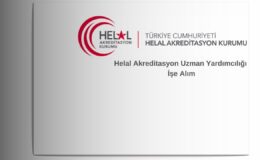 Helal Akreditasyon Uzman Yardımcılığı İlanı! – Akademik Personel