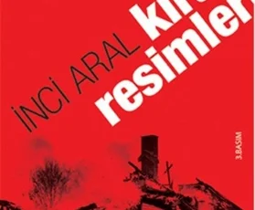 İnci Aral’ın Kıran Resimleri – Edebiyat – Faik ÖCAL