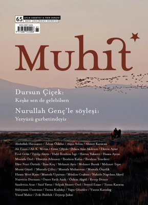 Muhit Dergisi Nisan Sayısında Dursun Çiçek ve Nurullah Gençʼi Kapağa Taşıyor (Mayıs, 2025) – Dergi – Dergihaber