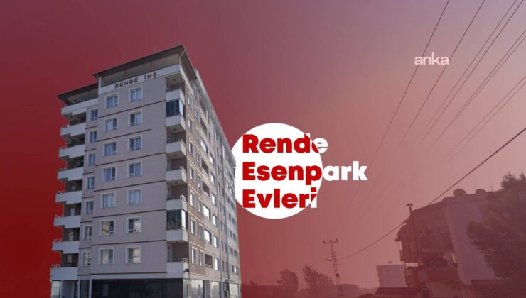 Depremde yıkılan Rende Esenpark soruşturmasında AKP’li belediye başkan yardımcılarının da bulunduğu kamu görevlileri hakkında soruşturma izni!