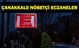 NÖBETÇİ ECZANE ÇANAKKALE: 27 Ağustos Çanakkale Nöbetçi Eczaneler Neresi? 27 Ağustos Çarşamba Çanakkale Kepez, Lapseki, Küçükkuyu, Gökçeada, Bozcaada Nöbetçi Eczaneler Listesi