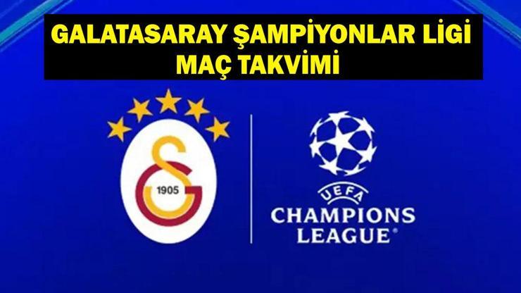 GALATASARAY ŞL MAÇ TAKVİMİ: GS Şampiyonlar Ligi Maç Takvimi Belli Oldu! Galatasaray’ın Rakipleri Kimler? İlk Maç Ne Zaman, Kiminle?