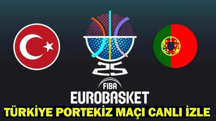 12 DEV ADAM EUROBASKET MAÇI CANLI İZLE: Türkiye-Portekiz basketbol maçı hangi kanalda, saat kaçta? A Milli Basketbol Takımı galibiyet peşinde!