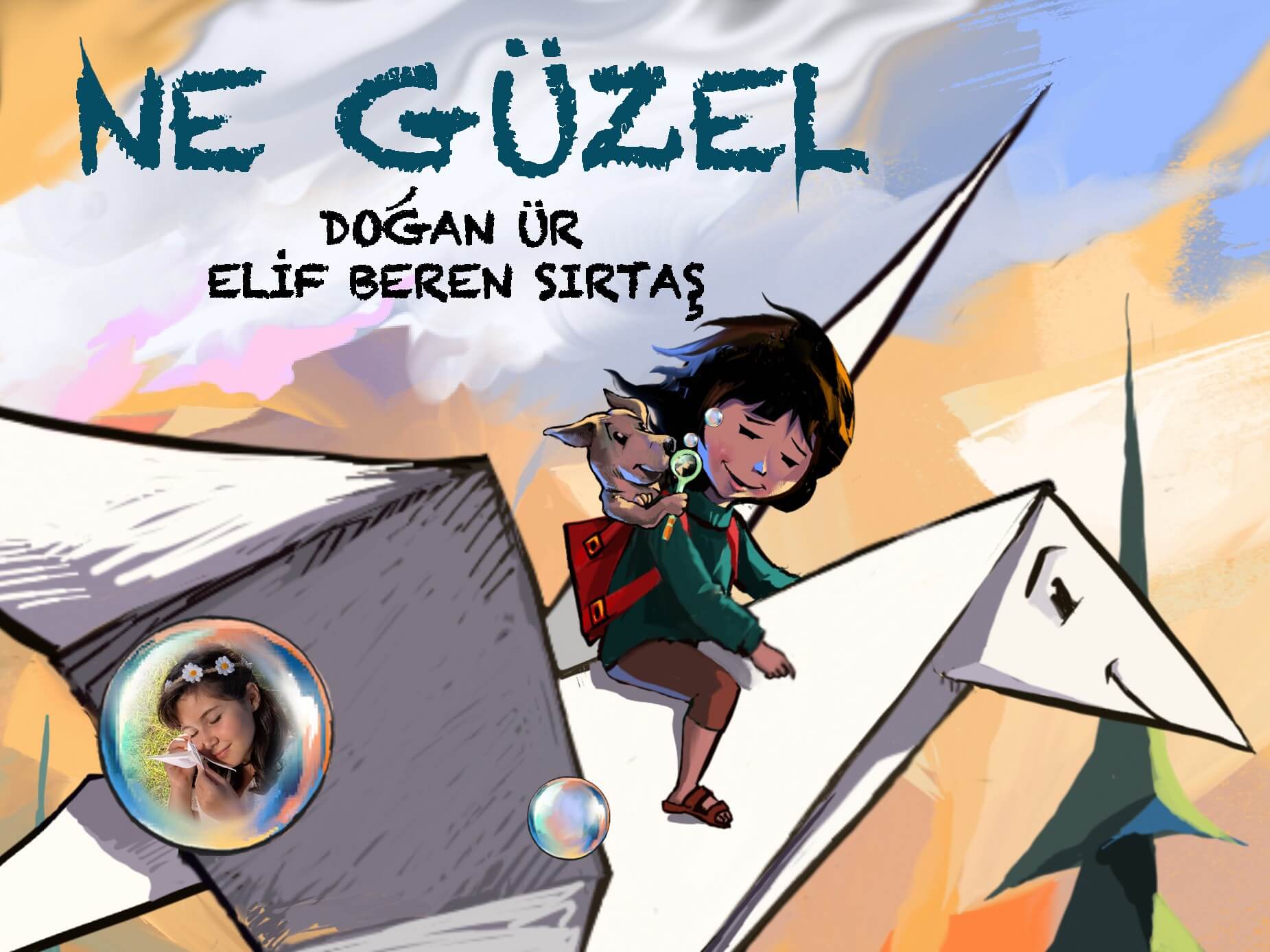 Doğan Ür ve Elif’ten Umut Dolu Bir Masal: “Ne Güzel”