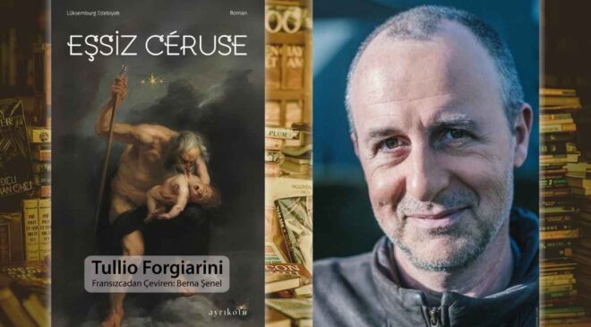Tullio Forgiarini – Eşsiz Ceruse