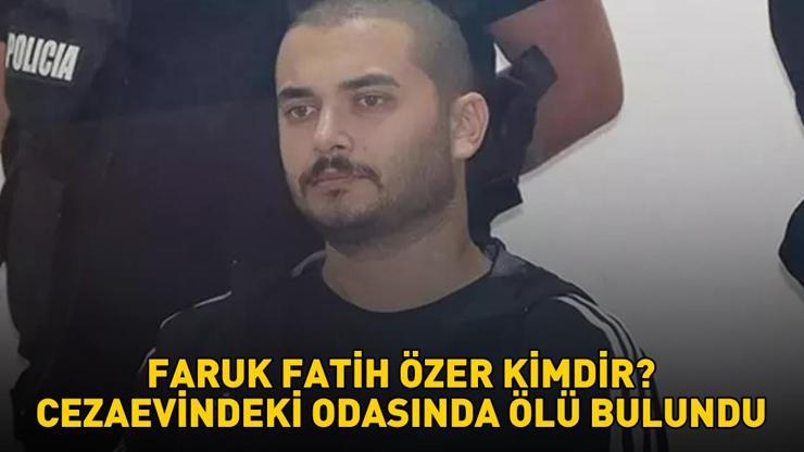Faruk Fatih Özer, cezaevindeki odasında ölü bulundu! Thodex’in kurucusu Faruk Fatih Özer kimdir, nereli ve kaç yaşındaydı?