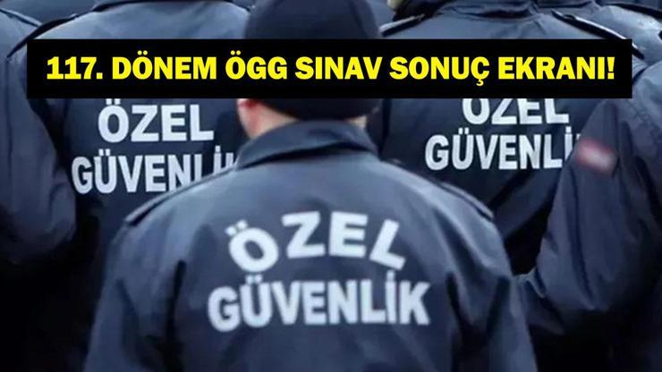 117. DÖNEM ÖGG SINAV SONUÇ SORGULAMA: ÖGG Sınav Sonuçları Açıklandı Mı? ÖGG sınav Sonuçları Nasıl Öğrenilir? İşte egm.gov.tr Özel Güvenlik Sınav Sonuçları…