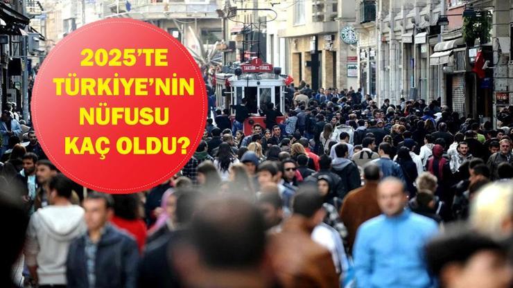 2025 TÜİK TÜRKİYE NÜFUS ORANI: Türkiye'nin Nüfusu Kaç? Türkiye'de Kadın Nüfus Oranı Ne, Erkek Nüfus Oranı Kaç?
