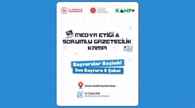 Medya Etiği ve Sorumlu Gazetecilik Kampı başvuruları başladı