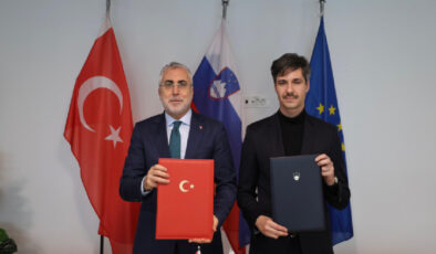 Türkiye ile Slovenya arasında 'Sosyal Güvenlik Anlaşması' imzalandı