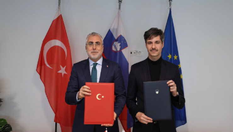 Türkiye ile Slovenya arasında 'Sosyal Güvenlik Anlaşması' imzalandı
