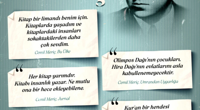 Hayatını Türk irfanına adayan mütefekkir: Cemil Meriç