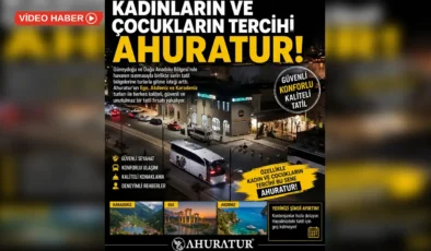 Kadın ve çocukların tercihi bu yaz Ahuratur oldu