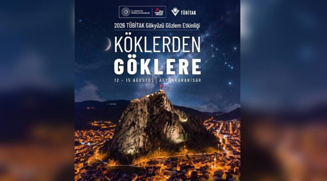 TÜBİTAK Gökyüzü Gözlem Etkinliği, Afyonkarahisar'da yapılacak