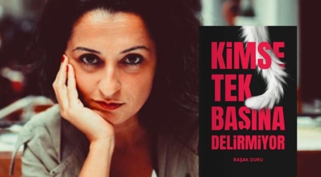 Başak Duru – Kimse Tek Başına Delirmiyor