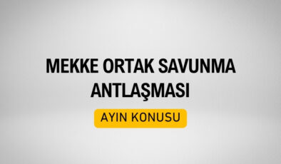 Savaş Lordlarının Yeni Oyunu: Mekke Antlaşması – Prof.Dr. Ayşegül Akbay – Akademik Akıl