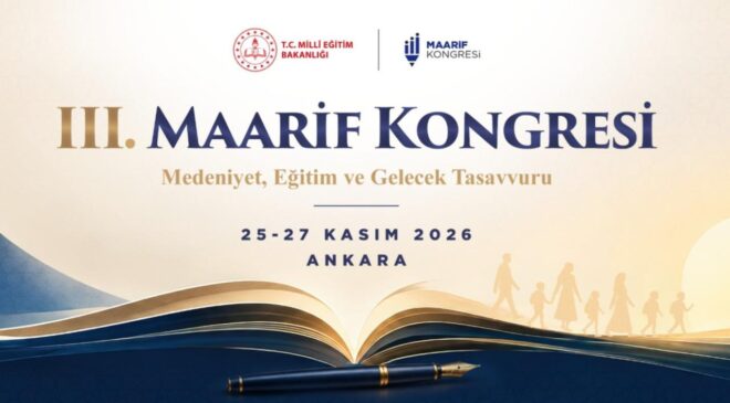 3. Maarif Kongresi, 2527 Kasım'da Ankara'da yapılacak